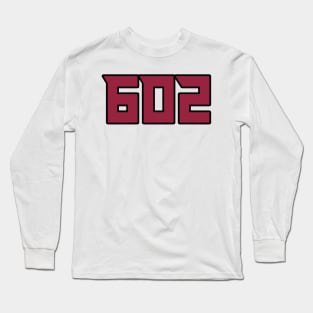 Arizona LYFE the 602!!! Long Sleeve T-Shirt